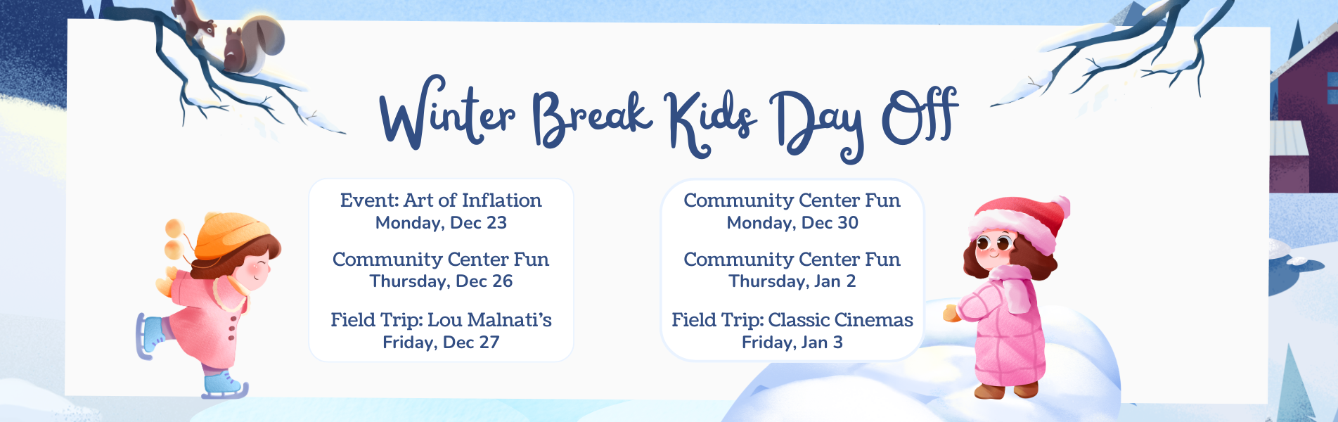 Kids Day Off Winter Break