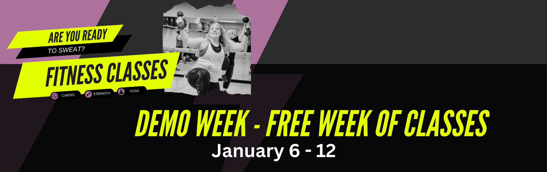 Group Fitness Demo Week January 6 - 12